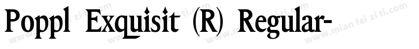 Poppl Exquisit (R) Regular字体转换